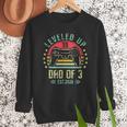 I Leveled Up To Dad Of 3 2026 Promoted To Dad Of Three Kids Men Sweatshirt