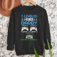 Leveled Up To Daddy Again Gamer Dad Est 2026 Men Sweatshirt Leveled Up To Daddy Again Gamer Dad Est 2026 Men Sweatshirt