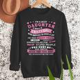 I Am a Lucky Daughter I Have Crazy Dad For Daughter Men Sweatshirt