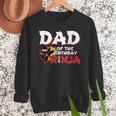 Ninja Birthday Party Dad Of The Birthday Ninja Small Men Sweatshirt