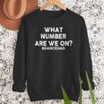 What Number Are We On Dance Dad Men Sweatshirt