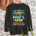 OMG It's My Dad's 40th Birthday Sweet 40 Years Old Men Sweatshirt