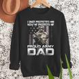 I Once Protected Him Now He Protects Me Proud Army Dad Men Sweatshirt