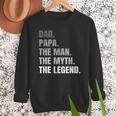 Papa Dad Legend Men Grandpa Christmas Father's Day Birthday Men Sweatshirt