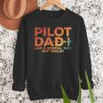 Pilot Dad Art For Men Father Aviation Airplane Pilot Men Sweatshirt