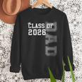 Proud Dad Of A 2026 Graduate Grad Senior Father Graduation Men Sweatshirt