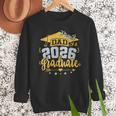 Proud Dad Of A 2026 Graduate Grad Senior Graduation Father Men Sweatshirt