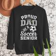 Proud Dad Of a Soccer Senior Class Of 2026 Graduation Men Sweatshirt