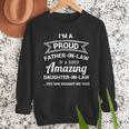 Proud Father In Law Shirt Dad Fathers Day Ideas Men Sweatshirt