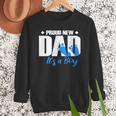 Proud New Dad It's A Boy Men Sweatshirt