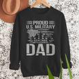 Proud Us Military Dad Father's Day For Dad Grandpa Veteran Men Sweatshirt Proud Us Military Dad Father's Day For Dad Grandpa Veteran Men Sweatshirt