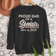 Retro Proud Dad Of a Senior Class Of 2026 Senior Dad 2026 Men Sweatshirt