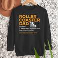 Roller Coaster Dad Definition Best Dad Ever Men Sweatshirt
