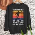 Skateboard Like A Normal Dad Vintage 80S 90S Retro Men Sweatshirt