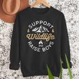 Support Wildlife Raise Boys Parent Mom & Dad Men Sweatshirt
