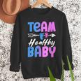 Team Healthy Baby Gender Reveal Pregnancy Mom Dad Men Sweatshirt