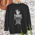 Three Points Throw Basketball Player Fan Dad Joke Tee Men Sweatshirt Three Points Throw Basketball Player Fan Dad Joke Tee Men Sweatshirt