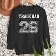 TRACK DAD 2026 SENIOR TRACK DAD SENIOR CLASS 26 Men Sweatshirt