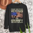 I Have Two Titles Veteran And Grumpy Dad Papa Grandpa Men Sweatshirt I Have Two Titles Veteran And Grumpy Dad Papa Grandpa Men Sweatshirt