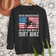 Never Underestimate An Old Man With A Dirt Bike Grandpa Dad Men Sweatshirt