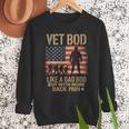 Vet Bod Like Dad Bod But With More Back Pain US Flag Veteran Men Sweatshirt Vet Bod Like Dad Bod But With More Back Pain US Flag Veteran Men Sweatshirt