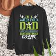 Water Polo Dad Water Sports Men Water Polo Player Men Sweatshirt