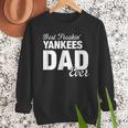 Yankees North Best Freakin' Dad Ever HS Men Sweatshirt