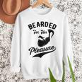 Bearded For Her Pleasure Bearded Dad Father Men Sweatshirt