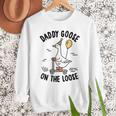 Daddy Goose On The Loose Birthday Matching Family Men Sweatshirt