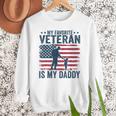 Father Veterans Day My Favorite Veteran Is My Daddy For Kids Men Sweatshirt