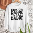 From Fur Daddy To Baby Daddy Dog Pregnancy Dad Men Men Sweatshirt