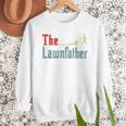 Lawn Mowing Lawnfather Dad Lawn Mower Gardening Men Sweatshirt