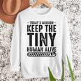 New Dad Est Keep Tiny Human Alive First Time Father's Day Men Sweatshirt