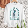 Saturdays For Dads Golfer Father's Day Men Sweatshirt