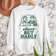 Silent But Dadly Father's Day Fart Dad Farting Vintage Men Sweatshirt Silent But Dadly Father's Day Fart Dad Farting Vintage Men Sweatshirt