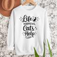 Women's Life Happens Cats Help Cat Lover Cat Moms Cat Dads Men Sweatshirt
