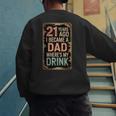 21st Birthday For Dad 21 Year Old Child Son Daughter Men's Sweatshirt Back Print