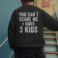 3 Kids Mom Of Three Dad Of 3 Children Parents Men's Sweatshirt Back Print