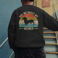Ask Me About My Weiner Dachshund Dad Men's Sweatshirt Back Print Ask Me About My Weiner Dachshund Dad Men's Sweatshirt Back Print