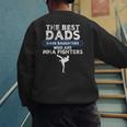The Best Dads Have Daughters Who Are Mma Fighters Vintage Men's Sweatshirt Back Print
