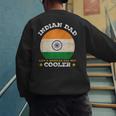 Best Indian Dad Ever Father's Day India Flag Pride Men's Sweatshirt Back Print