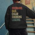 Cigar Lover For Dad Men Vintage Cigar Saying Men's Sweatshirt Back Print