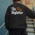 Cool Dog Dad Dog Father Shirt The Dogfather T-Shirt Men's Sweatshirt Back Print