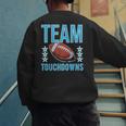 Cute Team Touchdowns Gender Reveal For Mom And Dad Men's Sweatshirt Back Print