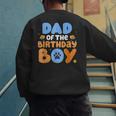 Dad Of The Birthday Boy Dog Lover Family Matching Men's Sweatshirt Back Print