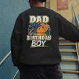 Dad Of Birthday Boy Kids Reptile Birthday Party Men's Sweatshirt Back Print