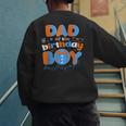 Dad Of The Birthday Boy Matching Family Blippy Men's Sweatshirt Back Print