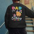 Dad Of The Birthday Capybara Girl Bday Party Family Men's Sweatshirt Back Print