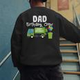 Dad Birthday Crew Garbage Truck Birthday Party T-Shirt Men's Sweatshirt Back Print