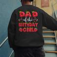 Dad Of The Birthday Girl Strawberry Family Matching Men's Sweatshirt Back Print Dad Of The Birthday Girl Strawberry Family Matching Men's Sweatshirt Back Print